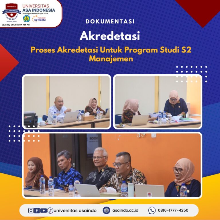 Proses Akreditasi S2 Manajemen oleh LAMEMBA di Universitas ASA Indonesia